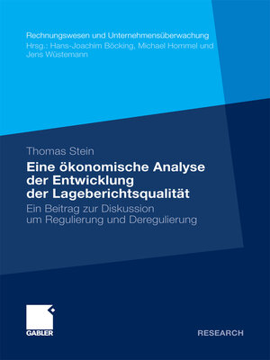 cover image of Eine ökonomische Analyse der Entwicklung der Lageberichtsqualität